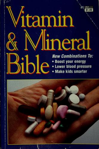 The all new vitamin & mineral bible