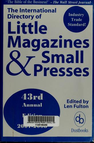 The International directory of little magazines and small presses
