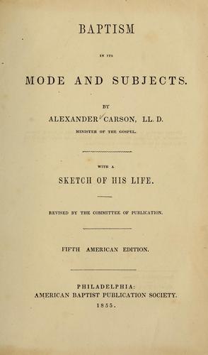 Baptism in its mode and subjects