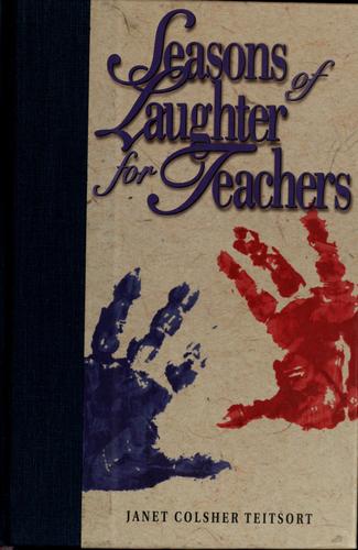 Seasons of laughter for teachers