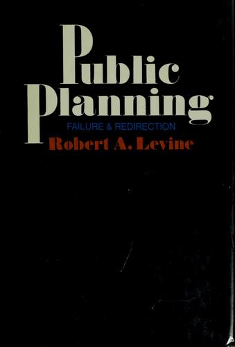 Public planning: failure and redirection