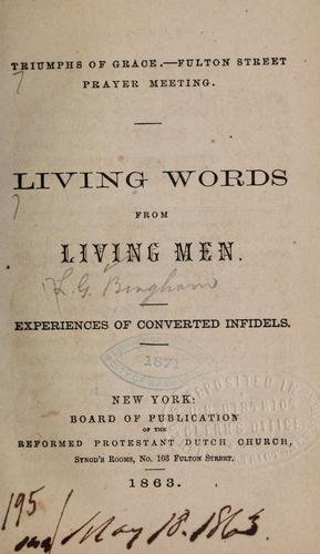 Living words form living men...