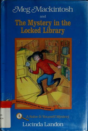 Meg Mackintosh and the mystery in the locked library