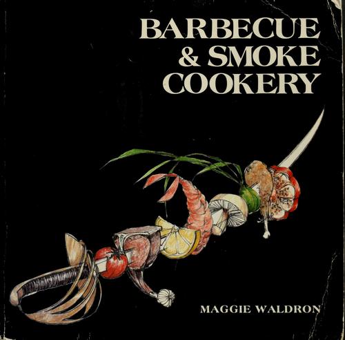 Barbecue & smoke cookery