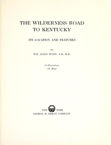 The Wilderness road to Kentucky