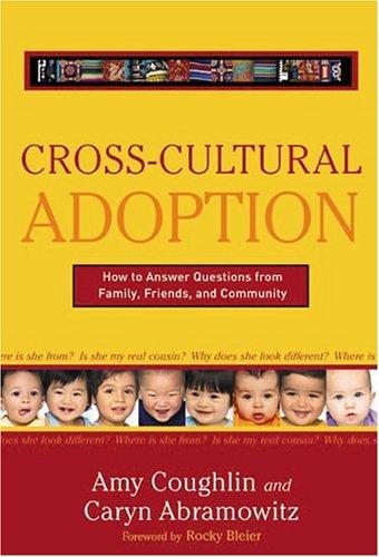 Cross Cultural Adoption
