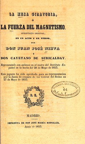 La mesa giratoria, o, La fuerza del magnetismo