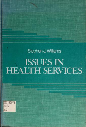 Issues in health services