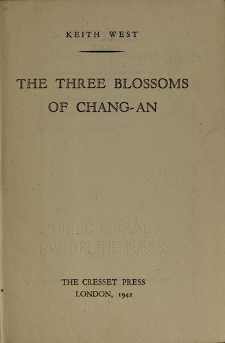 The three blossoms of Chang-an ...