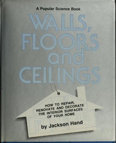Walls, floors, and ceilings