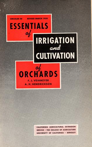 Essentials of irrigation and cultivation of orchards