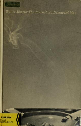 The journal of a discarded man