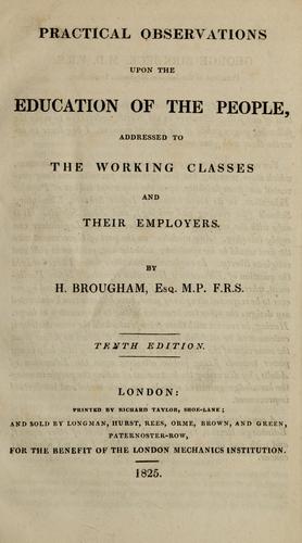 Practical observations upon the education of the people