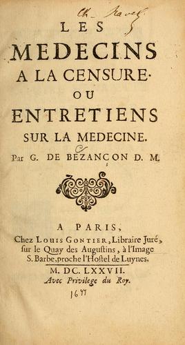 Les medecins à la censure, ou, Entretiens sur la médecine