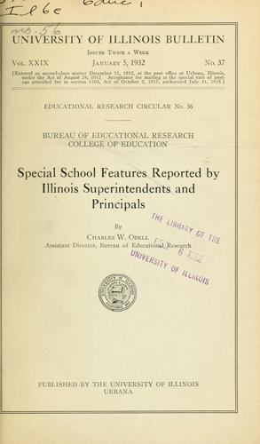 Special school features reported by Illinois superintendents and principals