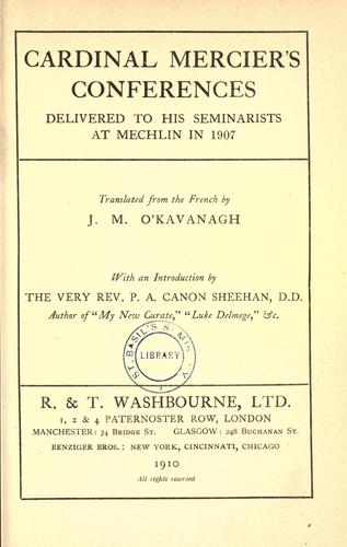 Conferences delivered to his seminarists at Mechlin in 1907