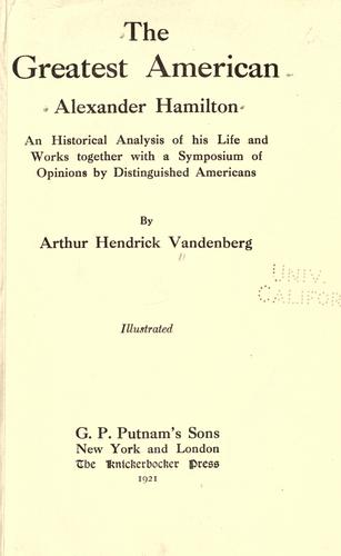 The greatest American, Alexander Hamilton