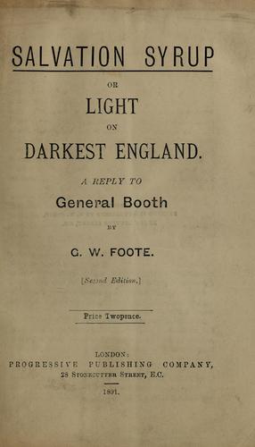 Salvation syrup, or, Light on darkest England