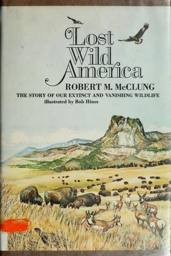 Lost wild America