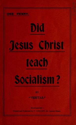 Did Jesus Christ teach socialism?