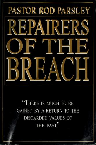 Repairers of the breach