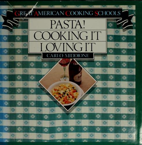 Pasta! Cooking it, loving it