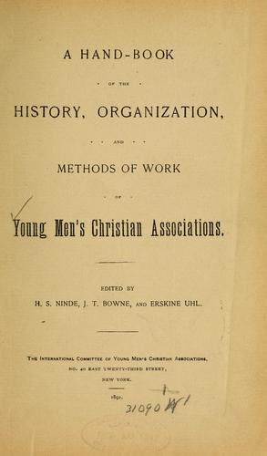 A hand-book of the history, organization, and methods of work...