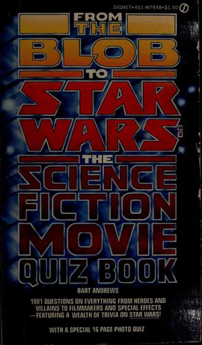 From The blob to Star wars