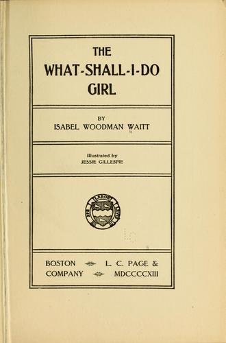 The what-shall-I-do girl