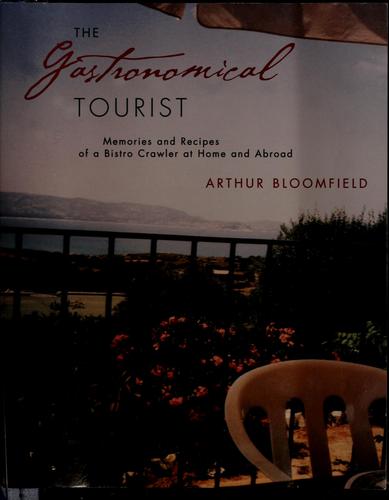 The gastronomical tourist