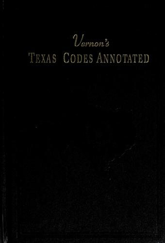 Vernon's Texas codes annotated