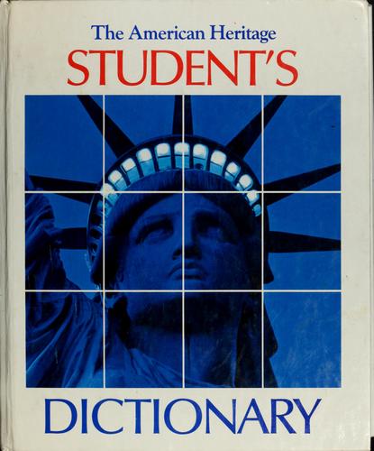The American heritage student's dictionary.