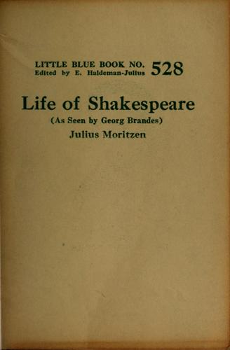 Life of Shakespeare (as seen by Georg Brandes)