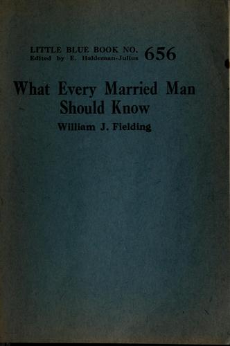 What every married man should know