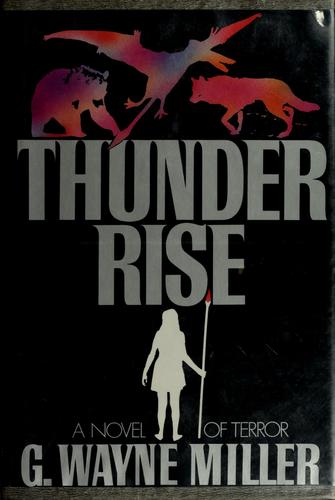 Thunder rise