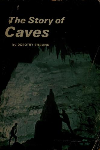 The story of caves.