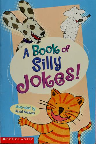 A book of silly jokes!