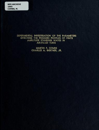 Experimental investigation of the parameters effecting the pressure profiles of finite amplitude standing waves in air-filled tubes