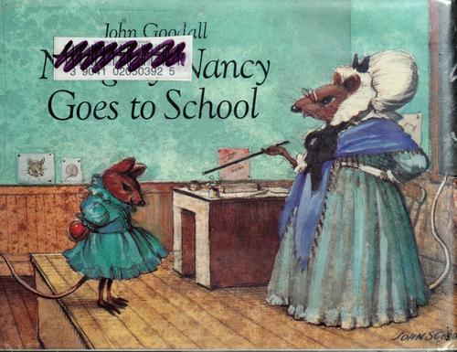 Naughty Nancy goes to school
