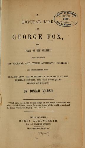 A popular life of George Fox