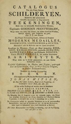 Catalogus van een fraay kabinet schilderyen, beneevens een uitmuntende collectie gecouleurde en ongecouleurde teekeningen
