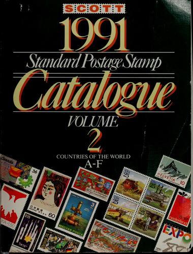 Scott Standard Postage Stamp Catalogue, 1991: U.S., U.N.,         British Commonwealth (Scott Standard Postage Stamp Catalogue: Vol.1: U.S., Countries of the World A-B)