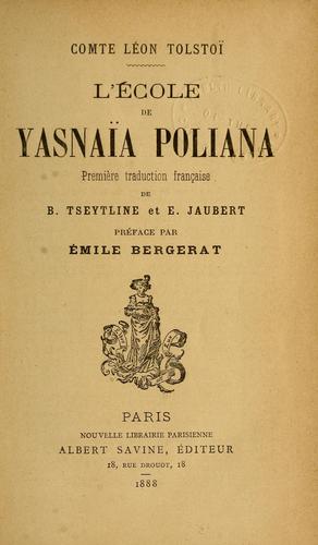 L'ecole de Yasnaïa Poliana