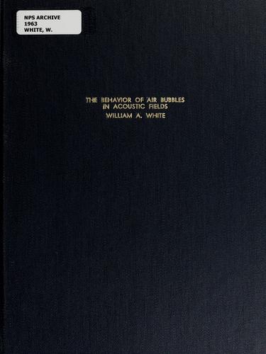 The behavior of air bubbles in acoustic fields
