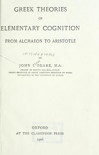 Greek theories of elementary cognition from Alcmaeon to Aristotle