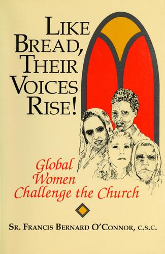 Like bread, their voices rise!