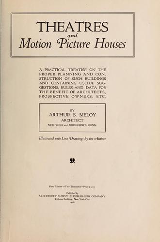 Theatres and motion picture houses
