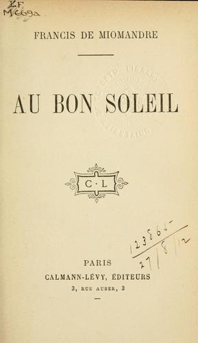 Au bon soleil.