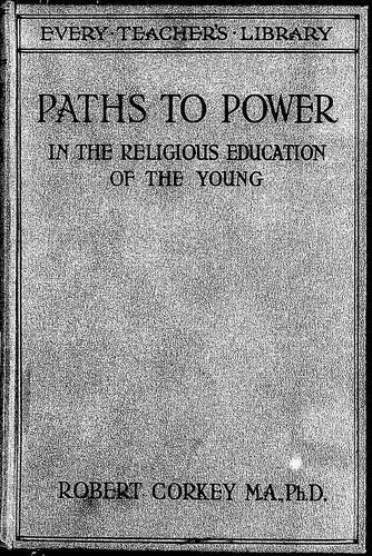 Paths to power in the religious education of the young