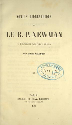Notice biographique sur le R.P. Newman de l'Oratoire de Saint-Philippe de Néri
